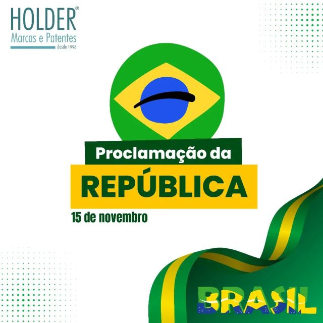 @holder.marcasepatentes 
www.holdermarcasepatentes.com.br 
(51) 9.9961.1578 - 9909.8389

#trademark #marcasepatentes #holdermarcasepatentes #patente #marca #inpi #abapisul #registresuamarca #registresuacriação #protecaocomregistro #desenhoindustrial #tradmark #15denovembro #proclamaçãodarepública