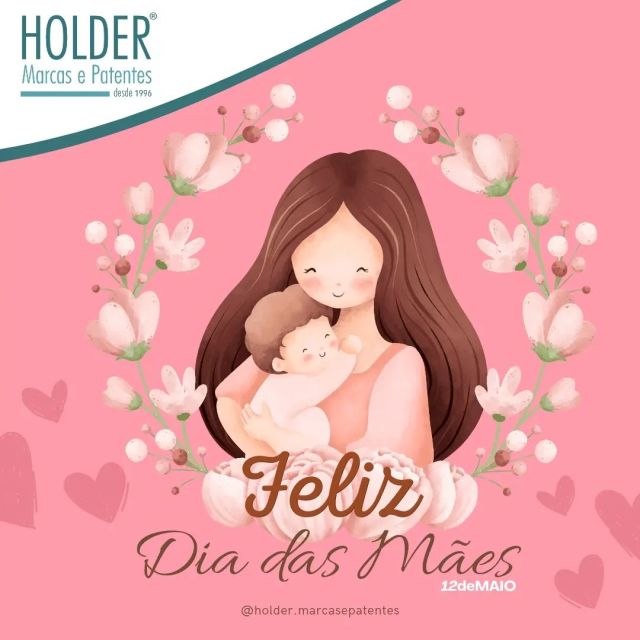 #trademark #marcasepatentes #holdermarcasepatentes #patente #marca #inpi #abapisul #registresuamarca #registresuacriação #protecaocomregistro #desenhoindustrial #diadasmaes